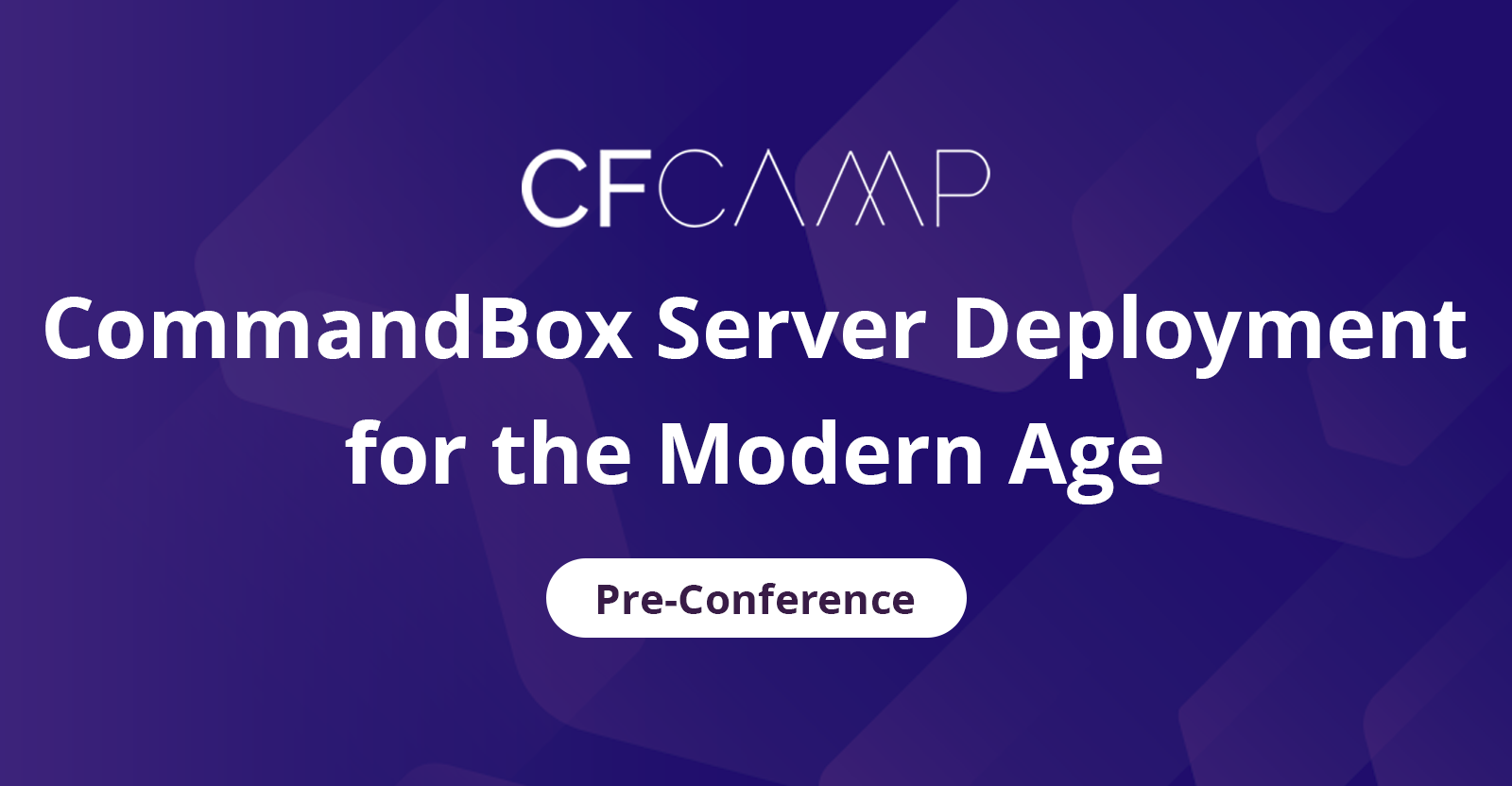 CFCamp 2023 - CommandBox Server Deployment for the Modern Age