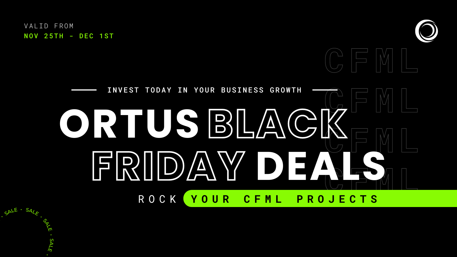 Ortus Black Friday Deals are here!