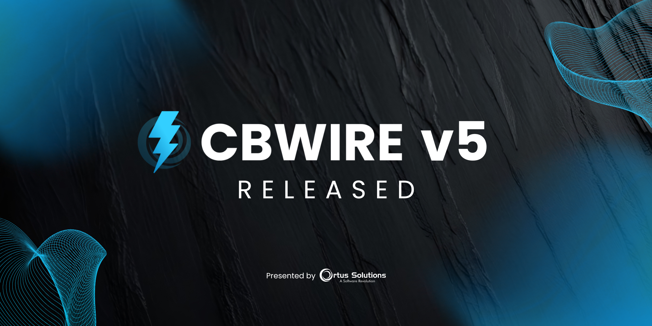  Introducing CBWIRE v5.0!