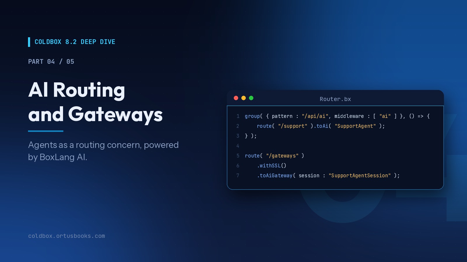 ColdBox 8.2 Deep Dive, Part 4 of 5 : AI Routing and Gateways